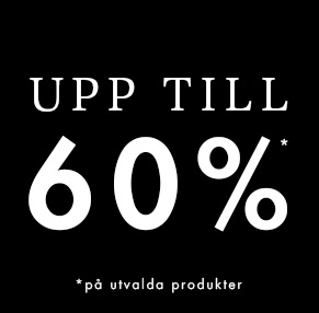 Upp till 60%